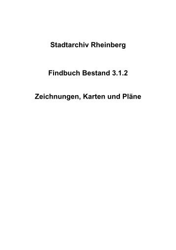 Findbuch Zeichnungen Bestand des Stadtarchives Rheinberg