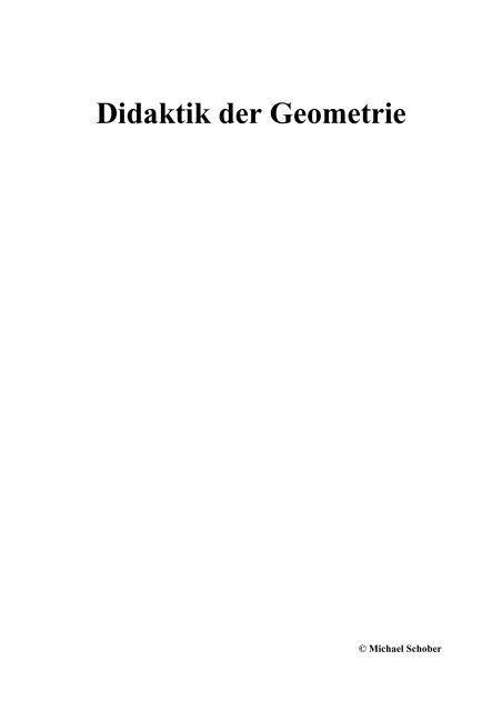 Didaktik der Geometrie - Lehrstuhl für Didaktik der Mathematik