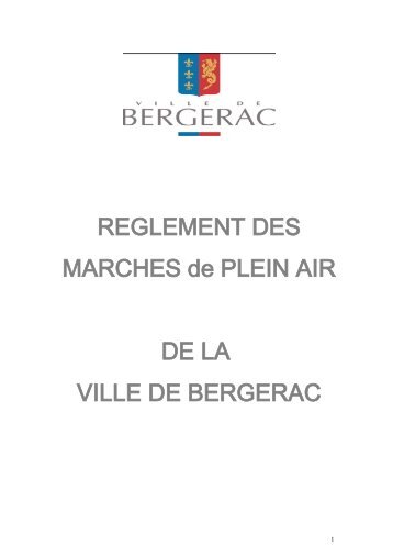 RÃ¨glement FOIRES ET MARCHES au 01 10 2008 - Bergerac