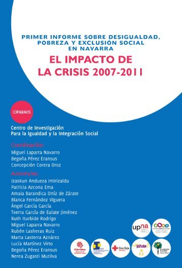 Informe Impacto Crisis 2007-2011. Ciparaiis. Navarra, 2012