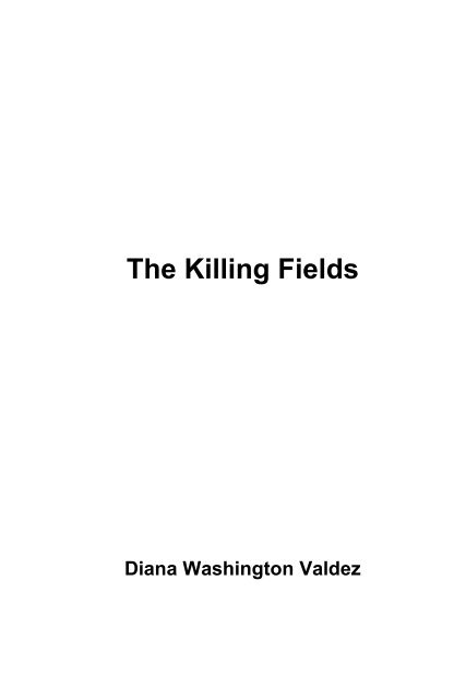 The Killing Fields - Old Dominion University