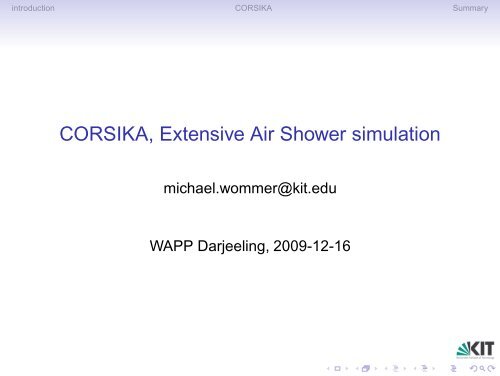 CORSIKA, Extensive Air Shower simulation