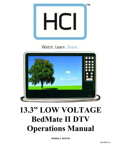 13.3” LOW VOLTAGE BedMate II DTV Operations Manual - Hci