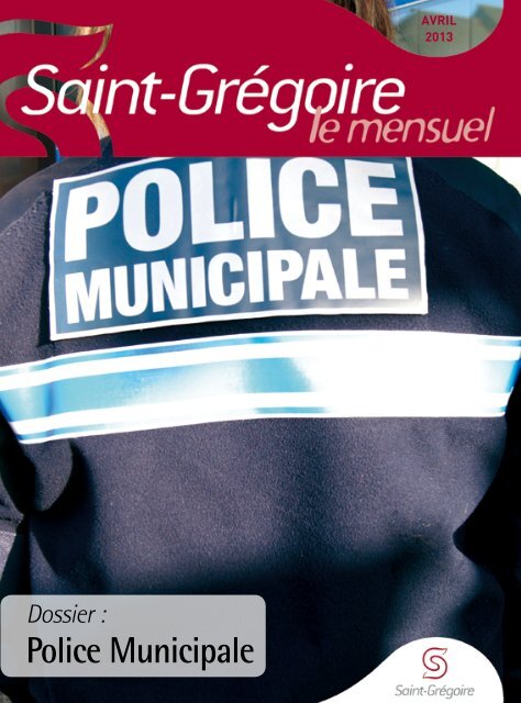 Saint-GrÃ©goire, le Mensuel Avril 2013