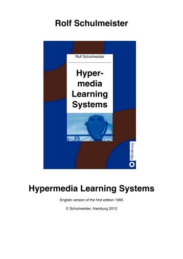 Rolf Schulmeister Hypermedia Learning Systems Hyper- media - ZHW