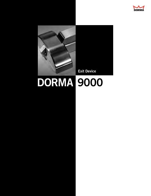 Exit Device DORMA 9000 - Access Hardware Supply