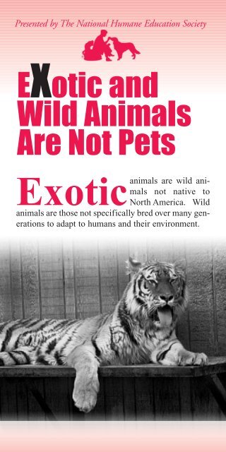 Wild Animals Are Not Pets, Science
