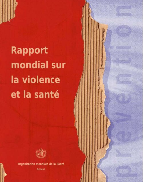 Rapport mondial sur la violence et la santÃ©