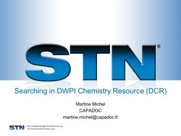 Derwent Chemistry Resource (DCR) - STN International