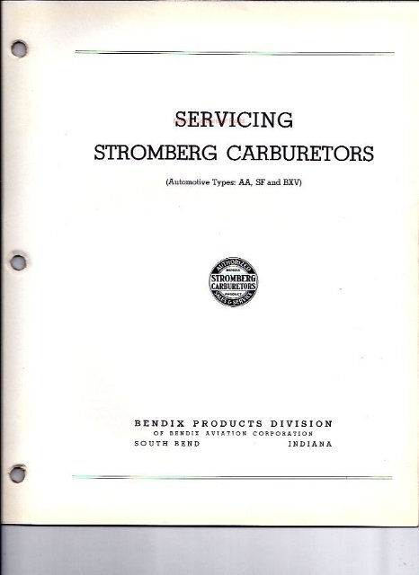 Stromberg used on Government Vehicles AA, SF, BXV - Mikes ...