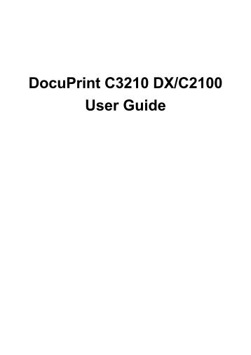 DocuPrint C3210 DX / C2100 User Guide - Fuji Xerox