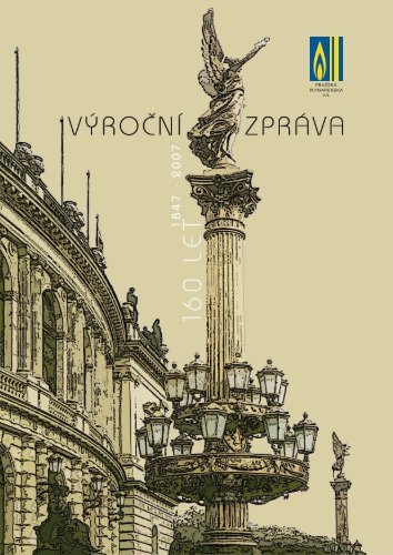 PP VÃ½roÄnÃ­ zprÃ¡va 2007 - PraÅ¾skÃ¡ plynÃ¡renskÃ¡ as