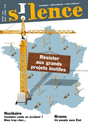 RÃ©sister aux grands projets inutiles - Silence