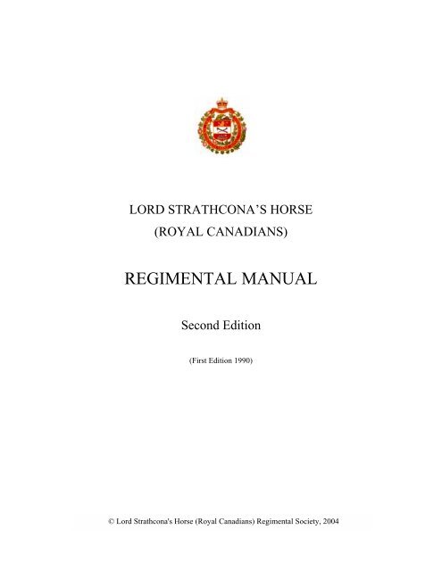 The Regimental Manual Second Edition.pdf - Lord Strathcona's Horse