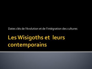 Chronologie des Wisigoths et de leurs contemporains - Lurio Addl