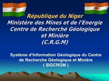 PrÃ©sentation CRGM - Niger - sig afrique
