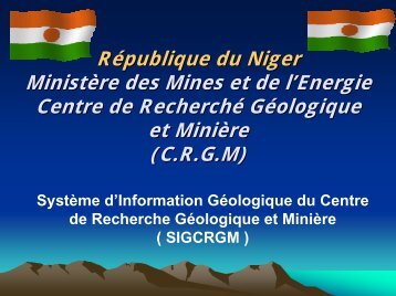 PrÃ©sentation CRGM - Niger - sig afrique