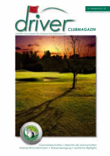 Offizielles Clubmagazin des Golfclubs Bad Rappenau eV