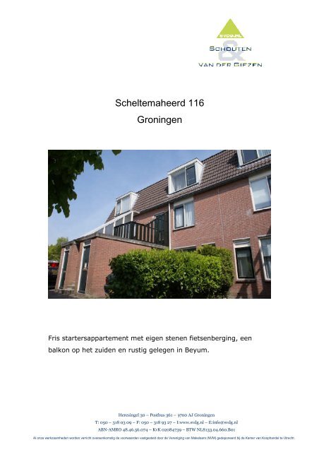 Scheltemaheerd 95 t/m 118 te Groningen Financieel verslag 2010