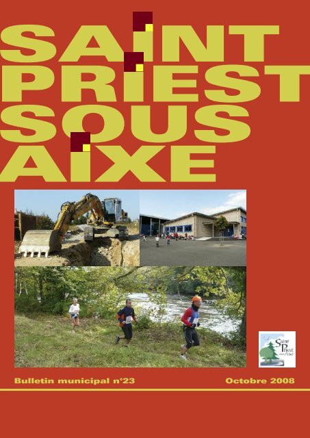 Octobre 2008 Bulletin municipal n°23 - Saint-Priest-sous-Aixe