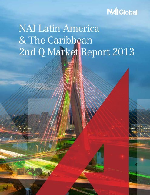 2nd Q Market Report 2013 - NAI Mexico