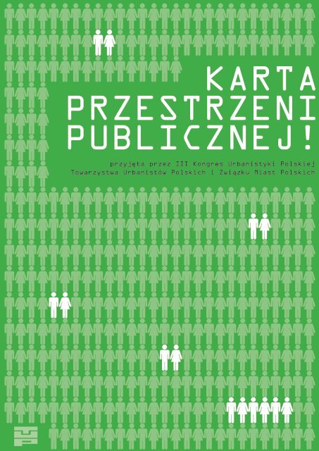 Karta Przestrzeni Publicznej - Towarzystwo UrbanistÃ³w Polskich