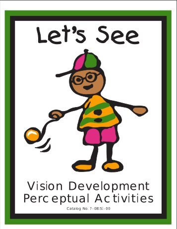 Let's See Vision Development Perceptual Activities - American ...