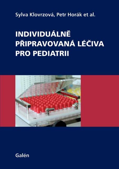 IndividuÃ¡lnÄ pÅipravovanÃ¡ lÃ©Äiva pro pediatrii - Databook.cz