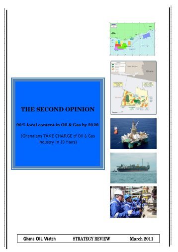 THE SECOND OPINION - Ghana Oil Watch