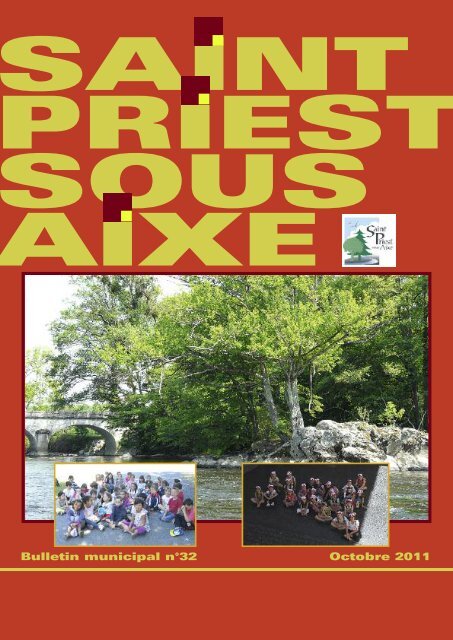 Octobre 2011 Bulletin municipal n°32 - Saint-Priest-sous-Aixe