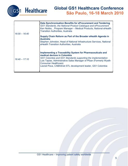 Global GS1 Healthcare Conference São Paulo, 16-18 March 2010