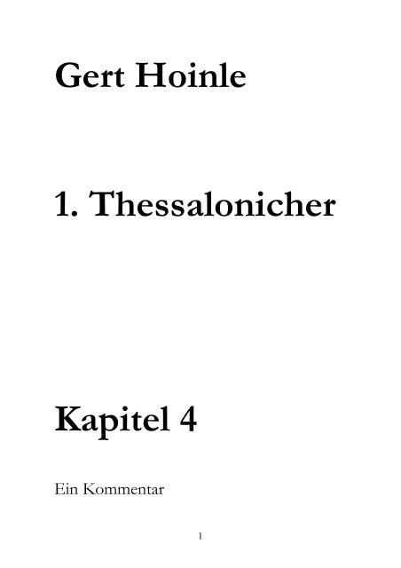 Gert Hoinle 1. Thessalonicher Kapitel 4
