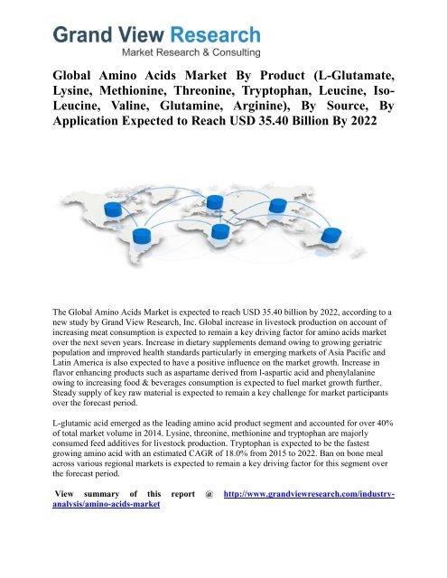 Amino Acids Market To 2022 - Industry Growth, Analysis: Grand View Research, Inc.