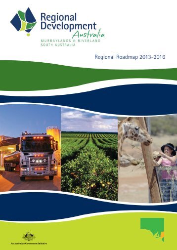 Regional Roadmap 2013-2016 - RDA Murraylands & Riverland Inc