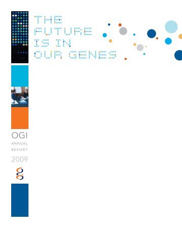 Annual Report 2009 - Ontario Genomics Institute