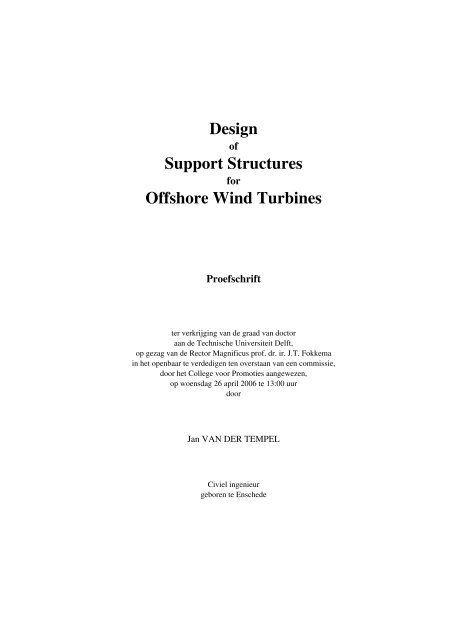 Design Support Structures Offshore Wind Turbines - TU Delft