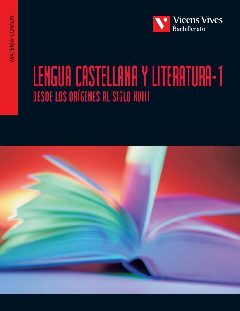 Lengua castellana y literatura-1 desde los orÃ­genes ... - Vicens Vives