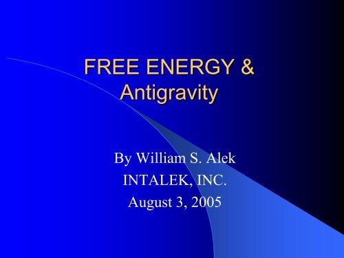 FREE ENERGY & Antigravity - Intalek, Inc.