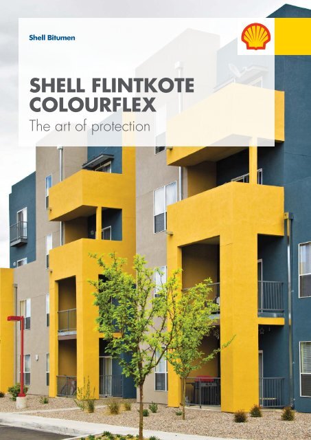 Shell Bitumen - Shell Flintkote Colourflex - The art of protection