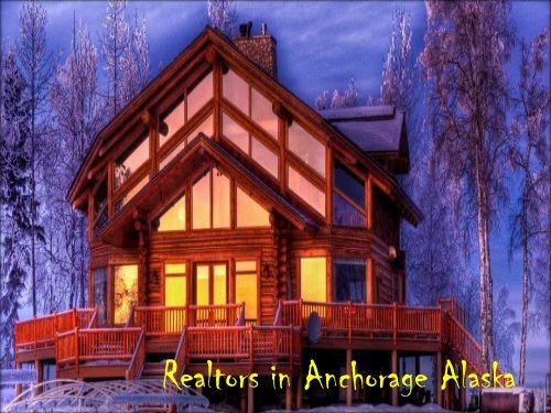 Realtors in Anchorage Alaska