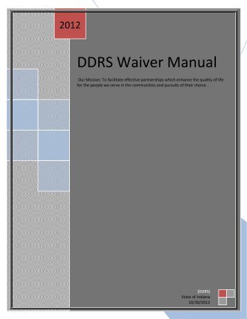 DDRS Waiver Manual 2012 - State of Indiana