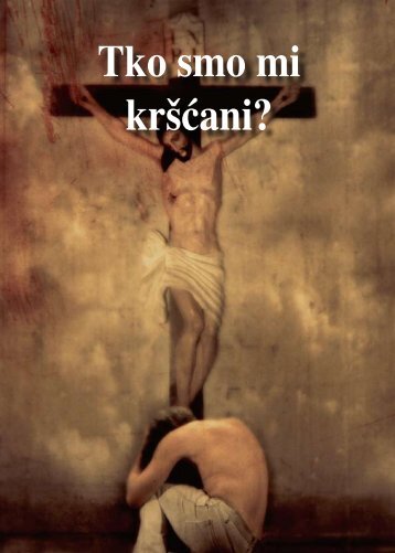 Kakvi bi trebali biti kršćani