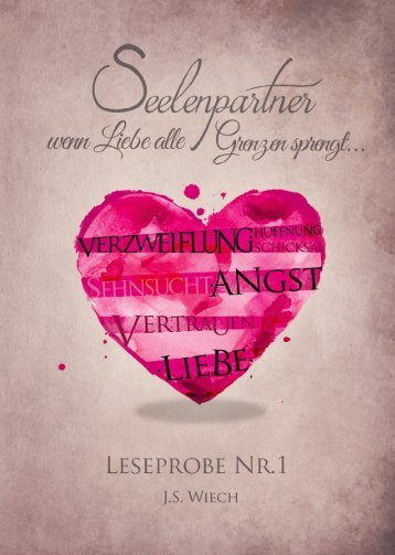 Seelenpartner - wenn Liebe alle Grenzen sprengt LESEPROBE No.1