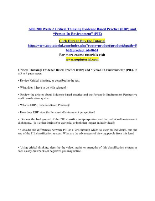 ABS 200 Week 2 Critical Thinking Evidence Based Practice 2/Uoptutorial