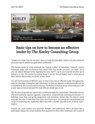 Basic tips on how to become an effective leader by The Keeley Consulting GroupBasic tips on how to become an effective leader by The Keeley Consulting Group