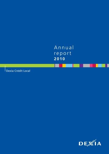 Annual report 2010 - Dexia Crédit Local
