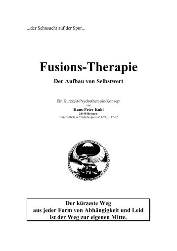 Fusions-Therapie Der Aufbau von Selbstwert - Kern-Gesund-Praxis