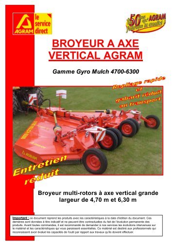 BROYEUR A AXE VERTICAL AGRAM Gamme Gyro Mulch 4700-6300