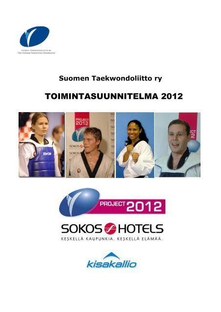 Taekwondoliiton toimintasuunnitelma 2012.pdf - Suomen ...