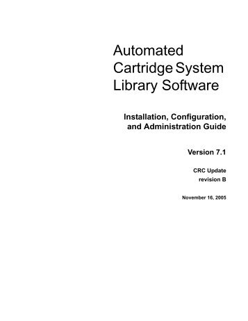 Automated Cartridge System Library Software - ISD Home Page